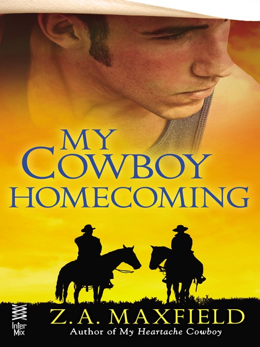 Title details for My Cowboy Homecoming by Z.A. Maxfield - Wait list